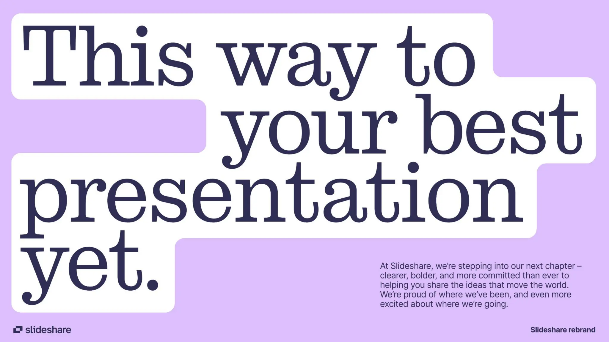 Introducing the new Slideshare