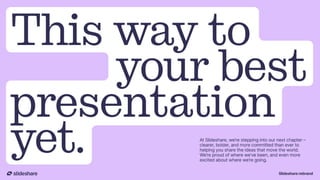 Introducing the new Slideshare