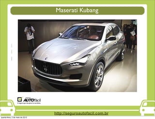 Maserati Kubang




quarta-feira, 2 de maio de 2012
 
