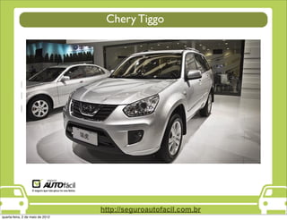 Chery Tiggo




quarta-feira, 2 de maio de 2012
 