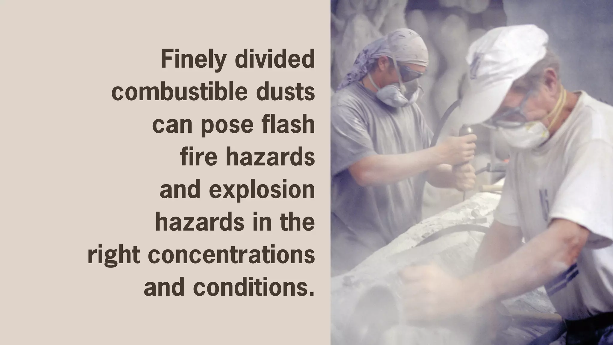 List of Hazards Associated with Combustible Dusts and Dust Collection ...