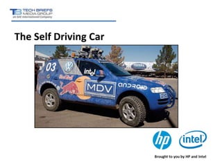 The Self Driving Car
 