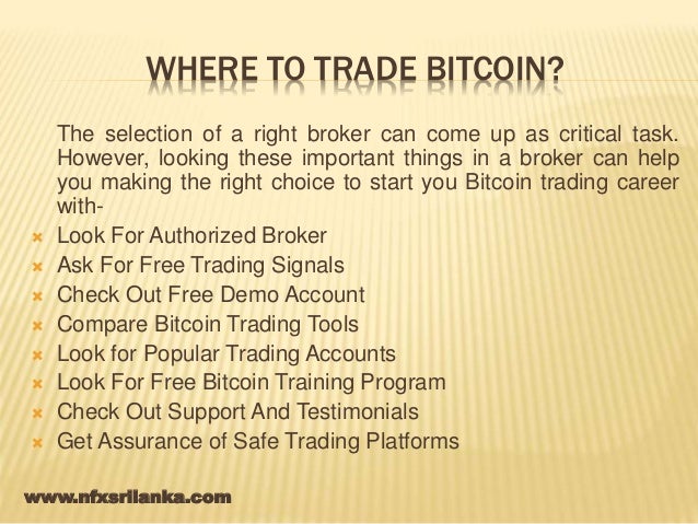 Basic Bitcoin Trading From One Of The Best Bitcoin Brokers In Sri - 