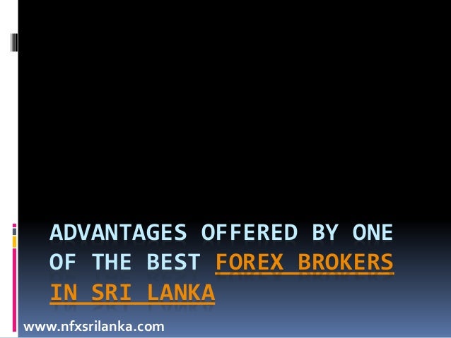 best forex brokers in sri lanka