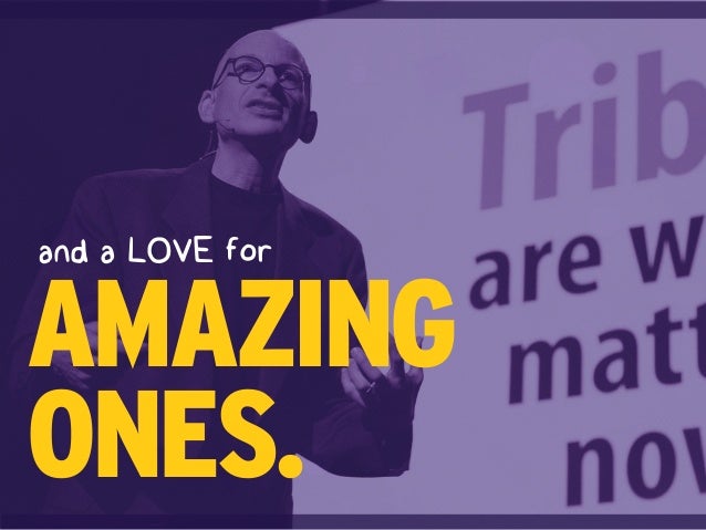 and a LOVE for
AMAZING
ONES.
 