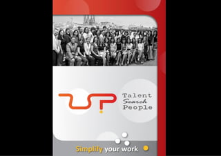Talent Search People, Consultoría Internacional de Selección de Personal