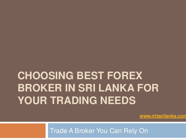 Best forex brokers in sri lanka