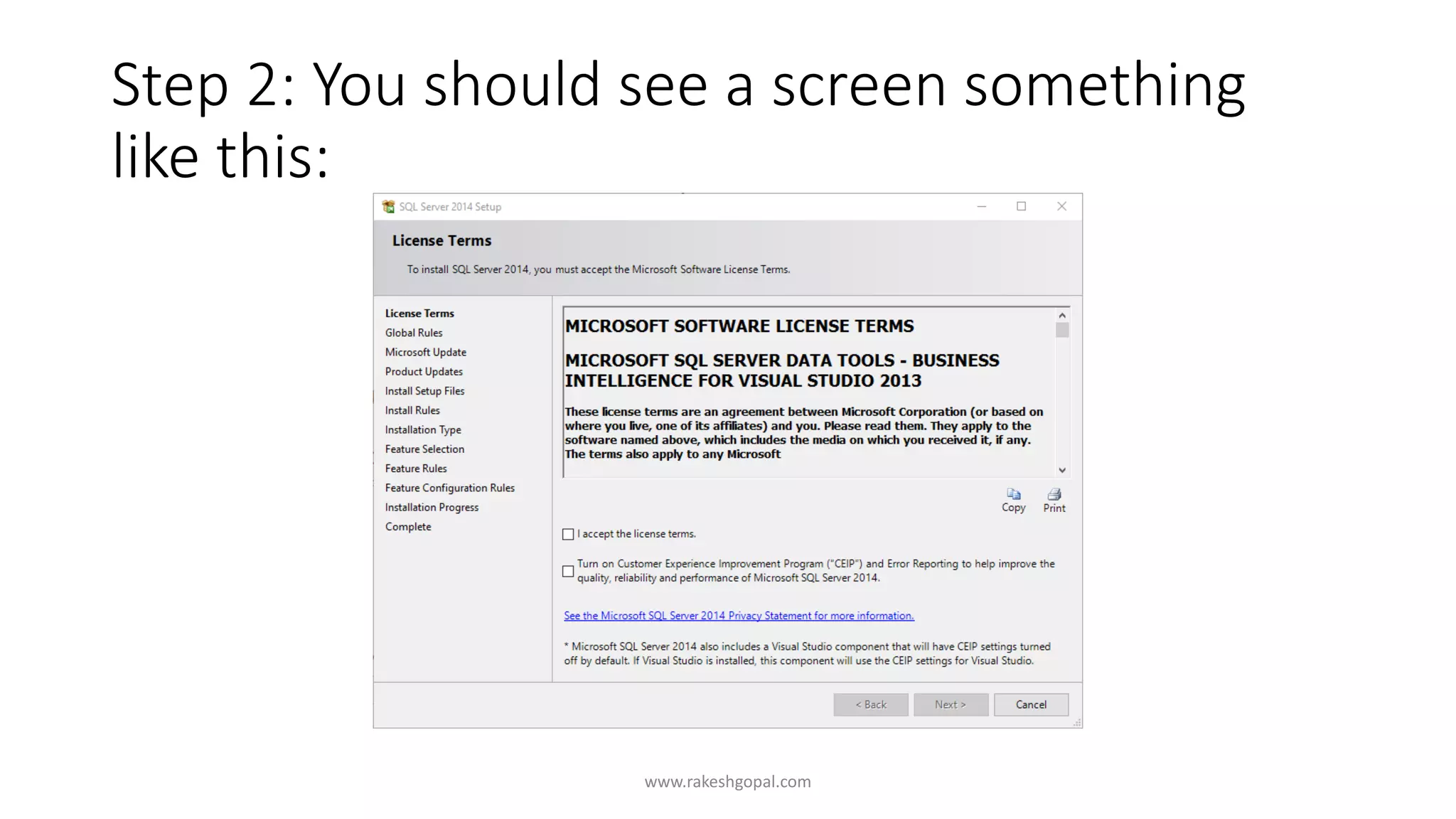 Step 2: You should see a screen something
like this:
www.rakeshgopal.com
 