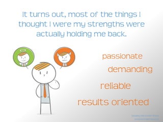 And then one day I figured it out.
www.brendanreid.com
Stealing the Corner Office
 