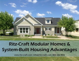 Ritz-Craft Modular Homes & System-Built Housing Advantages