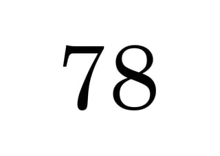 78
 