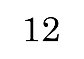 12
 