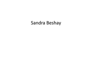 Sandra Beshay
 