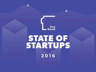 State of Startups 2016