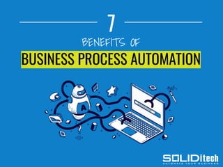 7 Benefits of Business Process Automation | PPT | Free Download