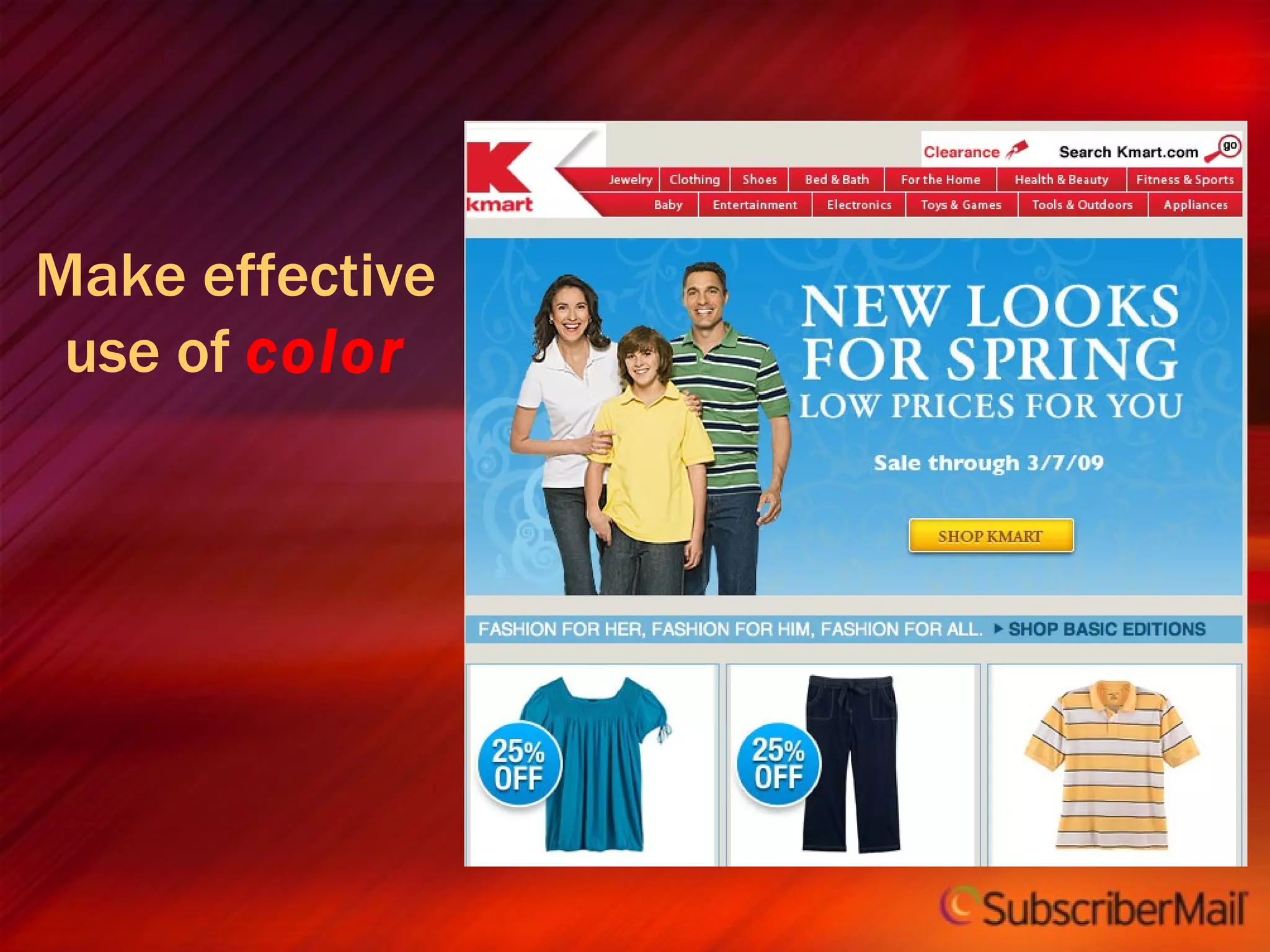 Make effective use of  color 