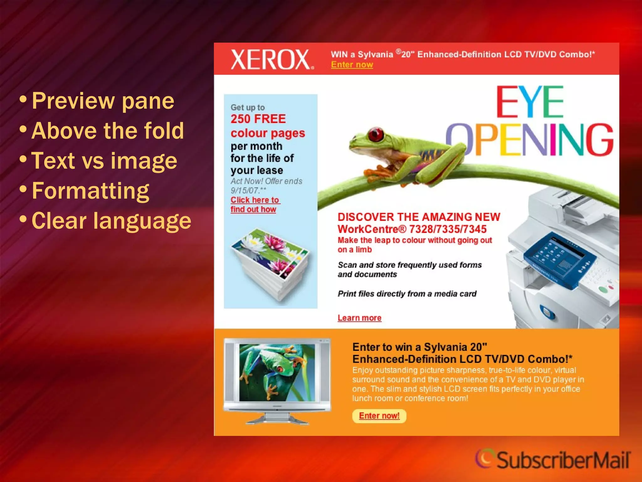 Preview pane Above the fold Text vs image Formatting Clear language 
