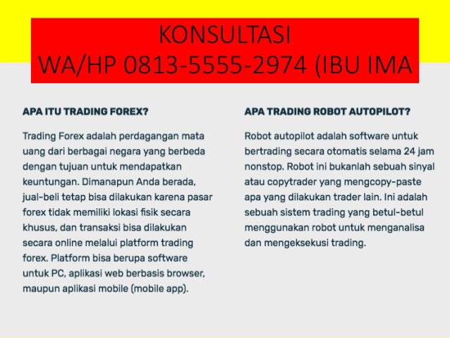 Hp Wa 0813 5555 2974 Promo Robot Trading Medan - 