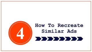 How To Recreate
Similar Ads
4
 