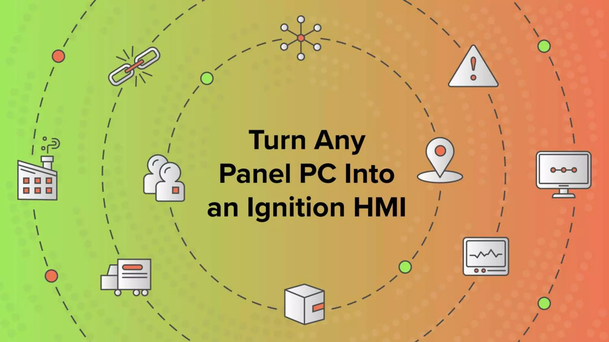 Turn Any Panel PC Into an Ignition HMI PPT