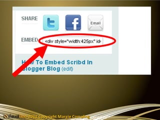 2011 Copyright Margie Comaling
 