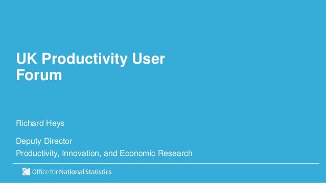 Uk Productivity User Forum - 