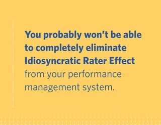 The Rater Effects The Unintended Outcomes of Unconscious Bias in Performance Management | PDF