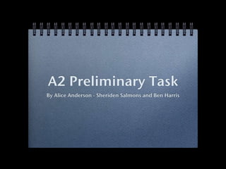 A2 Preliminary Task (Evaluation) 