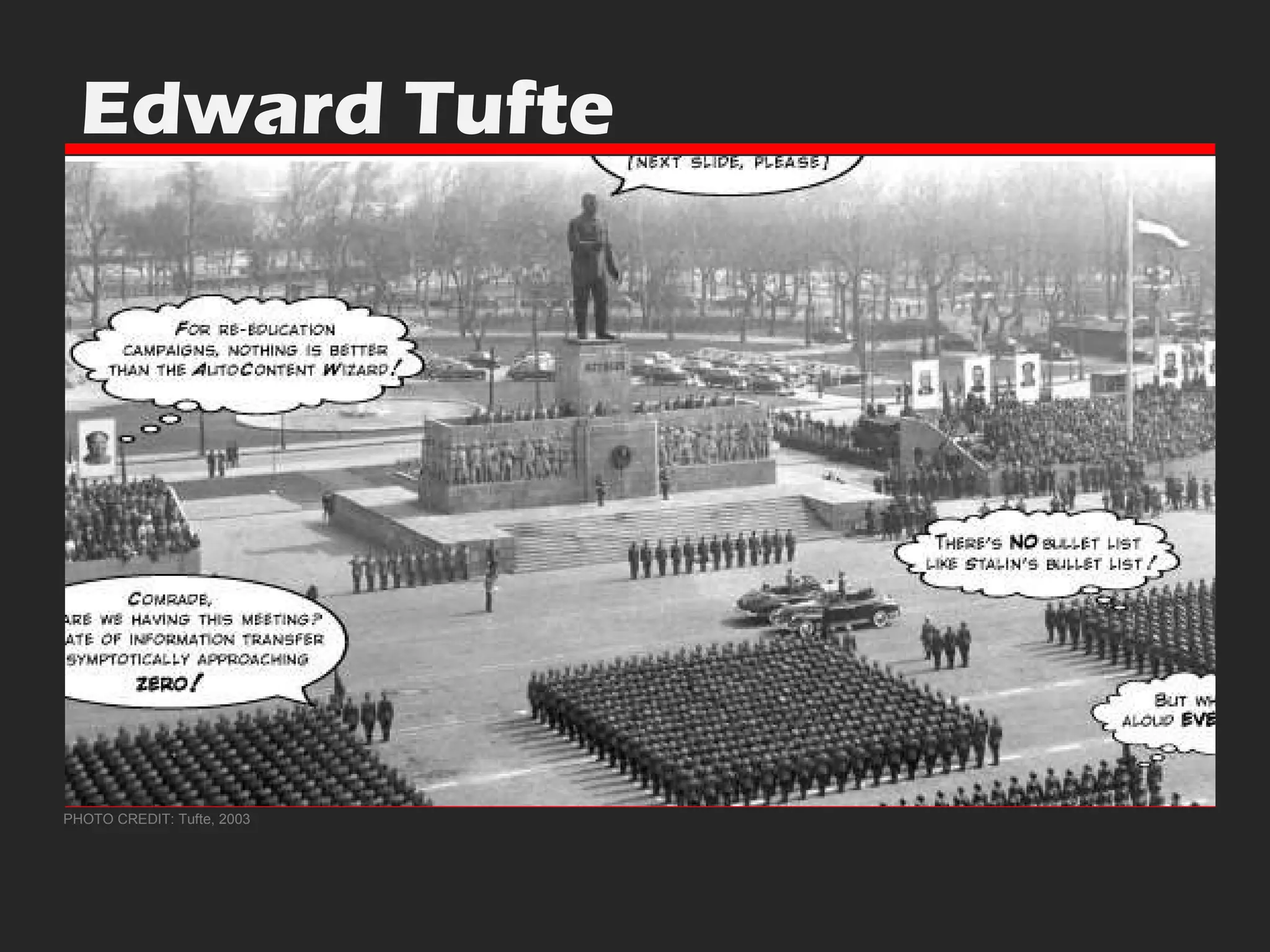 Edward Tufte PHOTO CREDIT: Tufte, 2003 