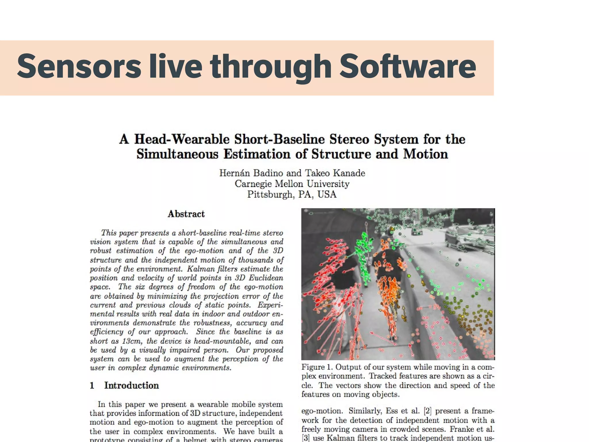 Sensors live through Software
 