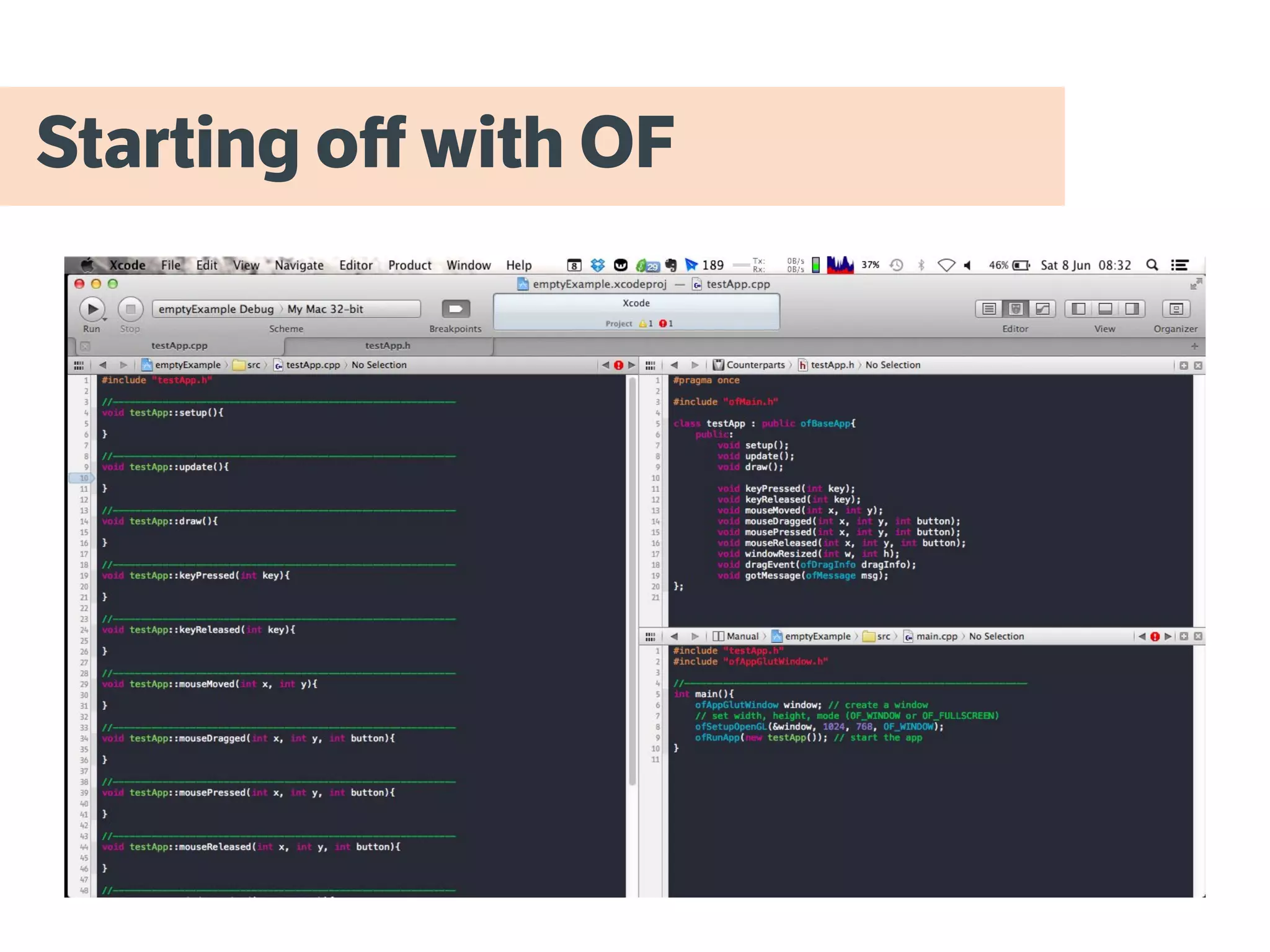 Starting off with OF
 