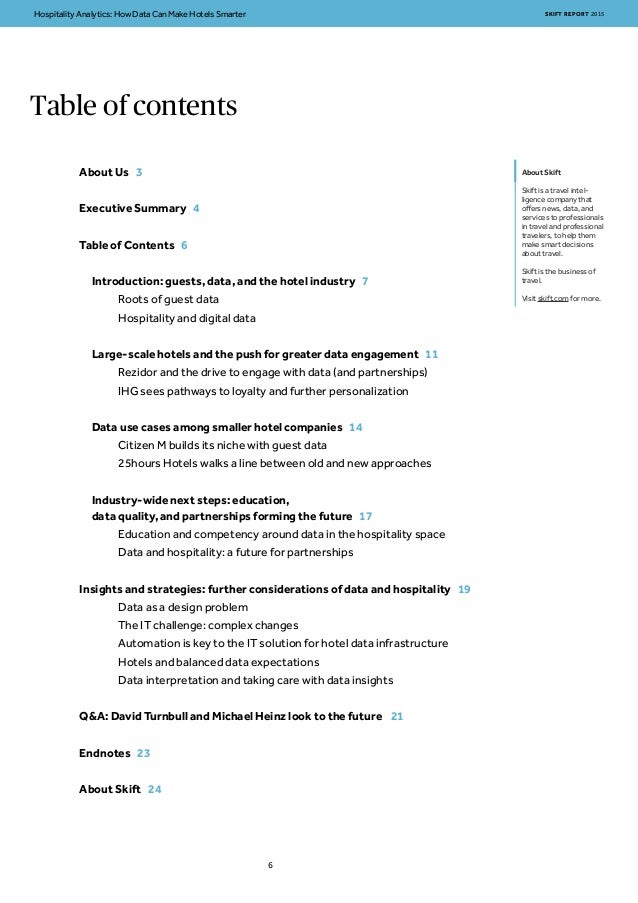 Table of contents
About Skift
Skift is a travel intel-
ligence company that
offers news, data, and
services to professiona...