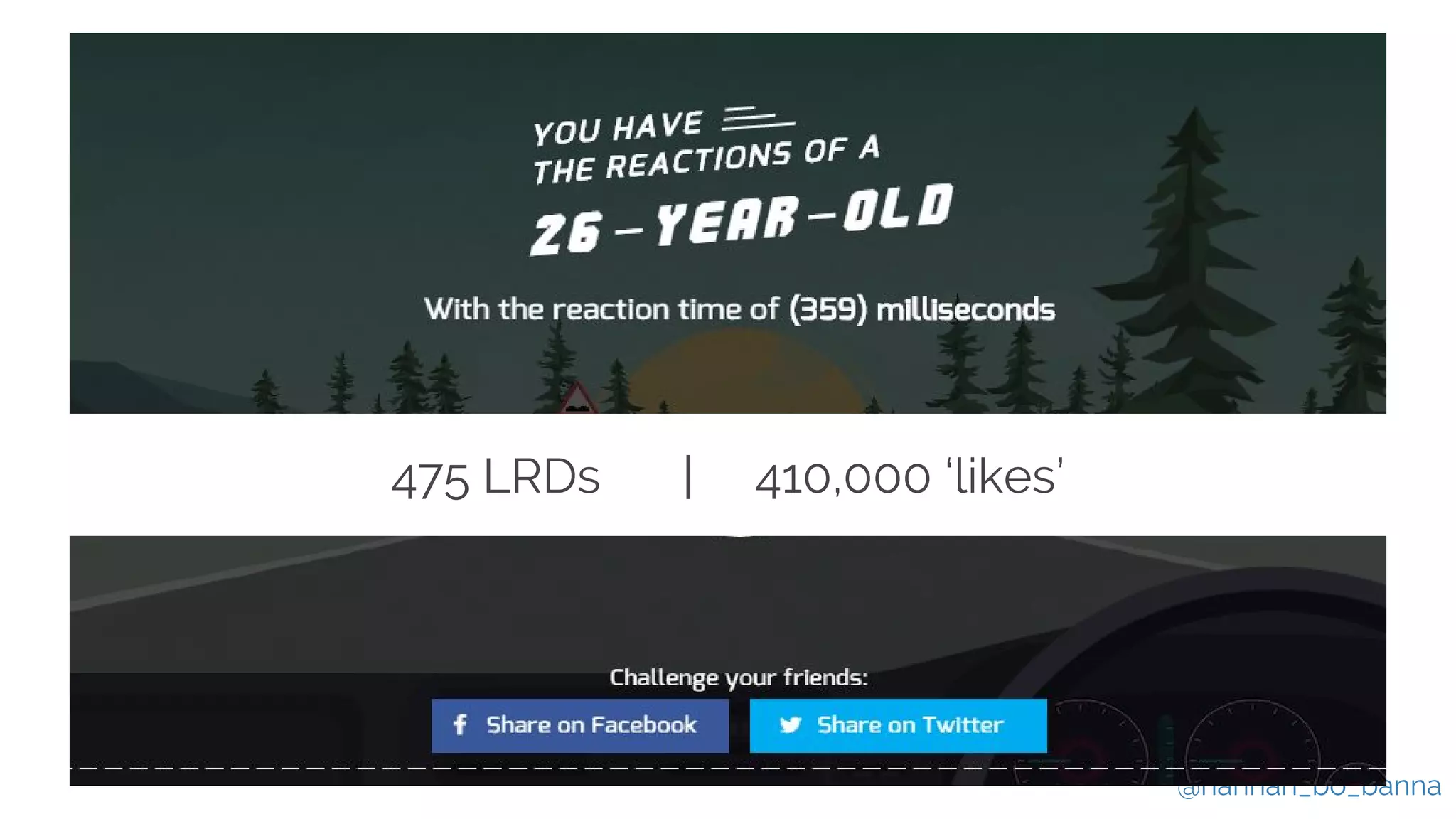 @hannah_bo_banna
475 LRDs | 410,000 ‘likes’
 