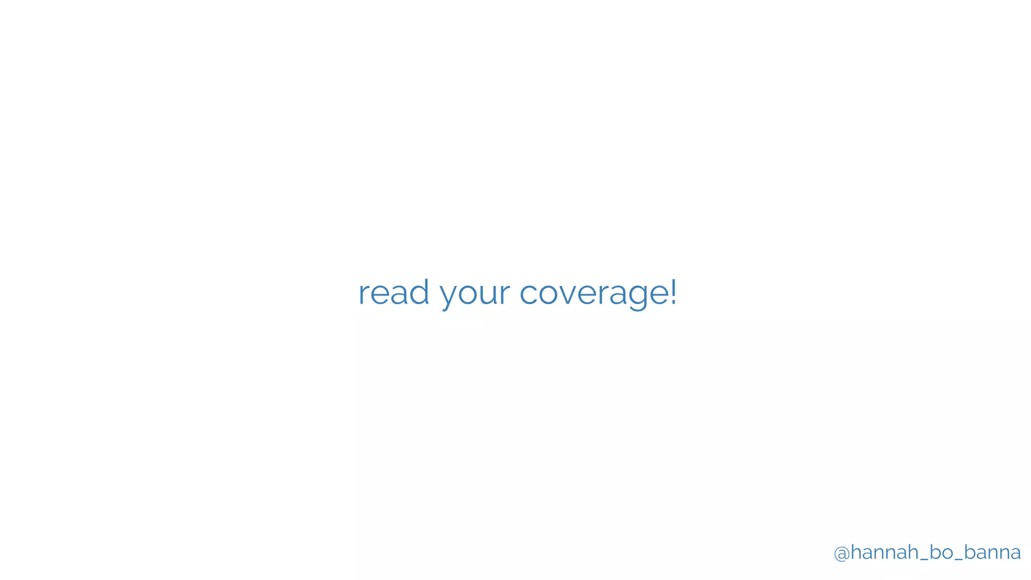 @hannah_bo_banna
read your coverage!
 
