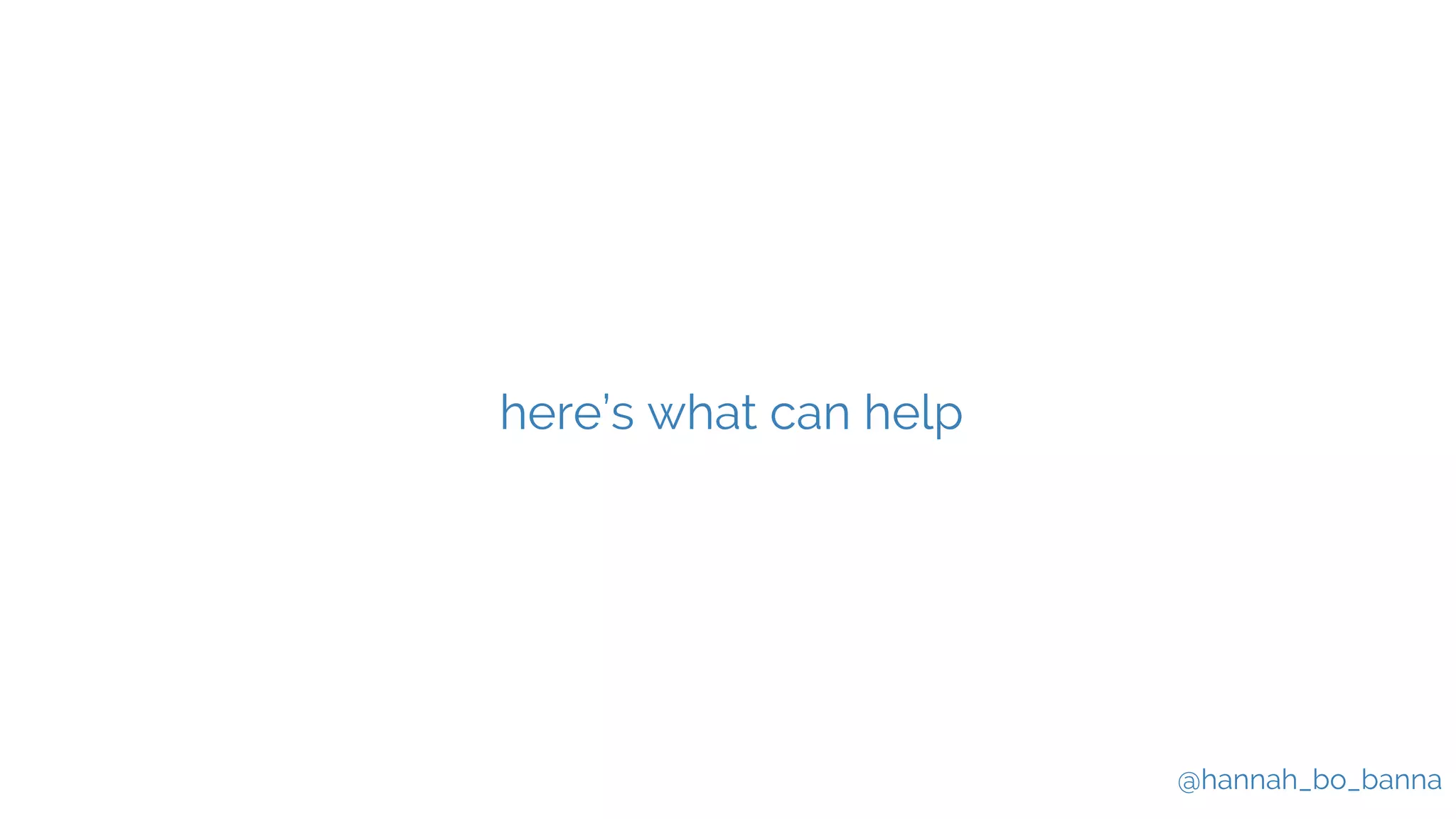 @hannah_bo_banna
here’s what can help
 