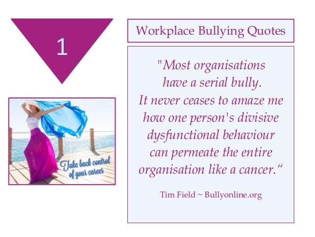 Workplace Bullying Quotes Impressive Workplace Quotes Workplace Bullying Quotes Impressive Workplace Quotes