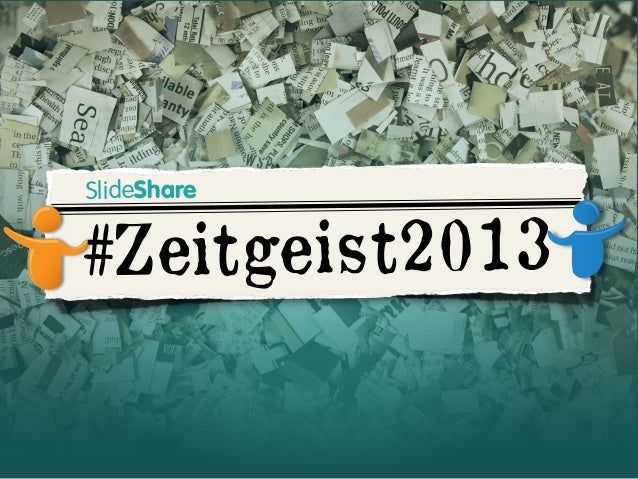 slideshare zeitgeist 2013