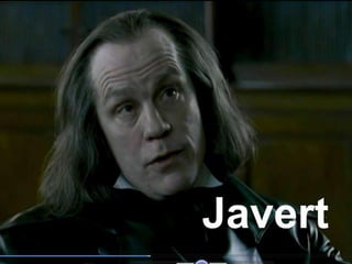 Javert
 