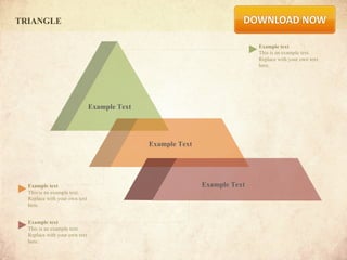 TRIANGLE

                                                                            Example text
                                                                            This is an example text.
                                                                            Replace with your own text
                                                                            here.




                               Example Text




                                              Example Text




  Example text                                               Example Text
  This is an example text.
  Replace with your own text
  here.


  Example text
  This is an example text.
  Replace with your own text
  here.
 