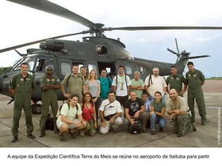 © WWF-Brasil/Alex Silveira A equipe da Expedição Científica Terra do Meio se reúne no aeroporto de Itaituba para partir 