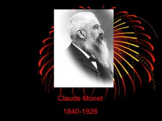 Claude Monet 1840-1926 