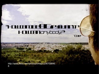 “ How can I be  big  if you ain't? How can  anybody ?” -Chief http://www.flickr.com/photos/kirtaph/2367086468 