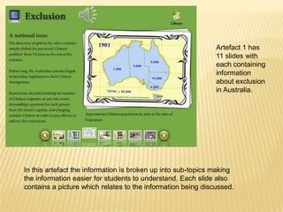 Students identify some common attitudes of white settlers to non-white immigrants. 