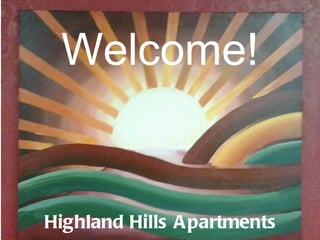 Welcome!


Highland Hills A partments
 