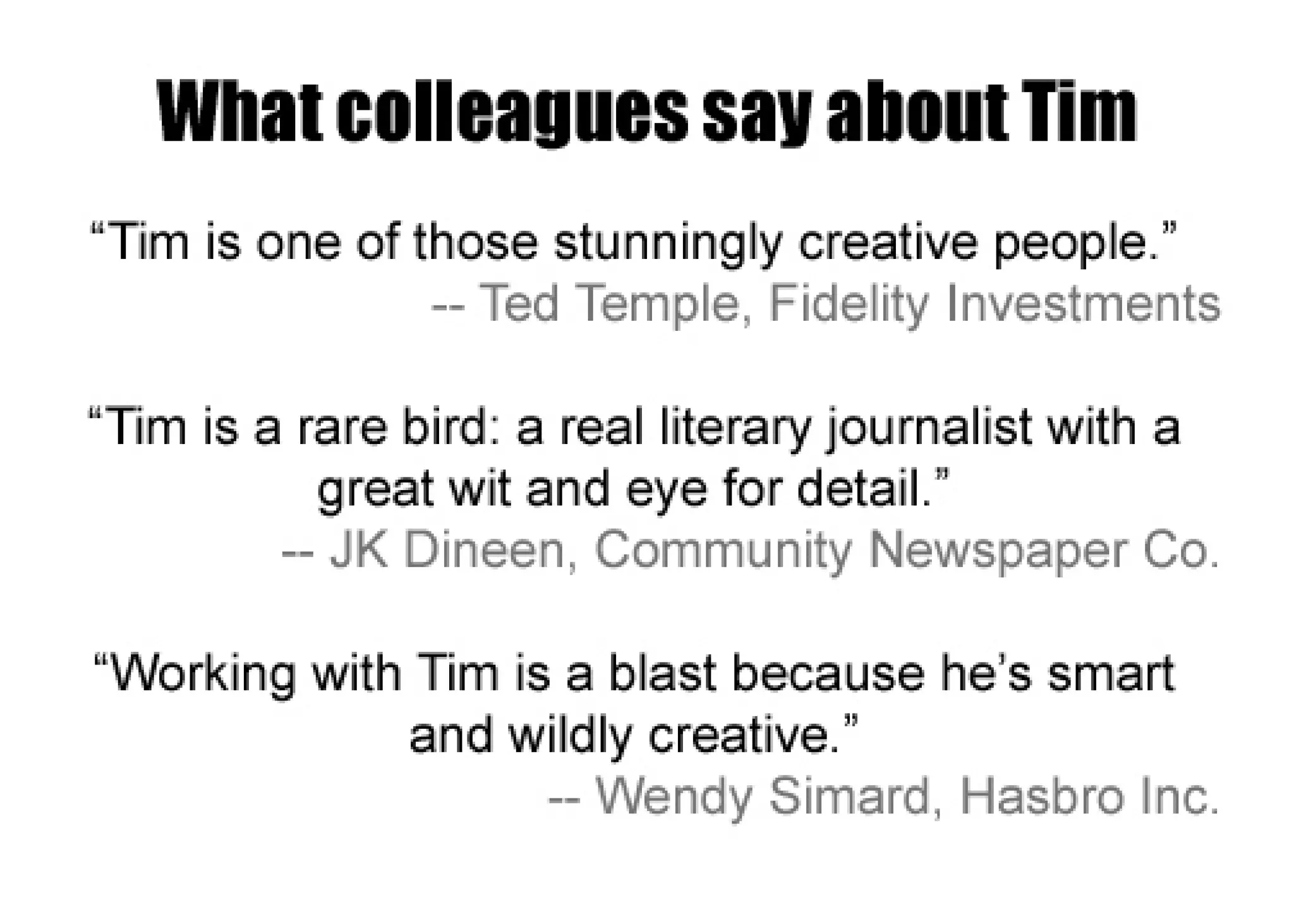 Tim Lemire: Communications Specialist