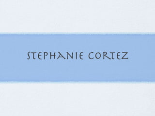 Stephanie Slideshow