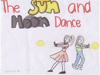 The Sun and the Moon Dance