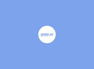 Gapp.az presentation for Azercell