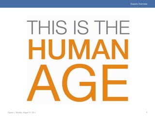 Experis Overview




Experis | Monday, August 01, 2011                  7
 