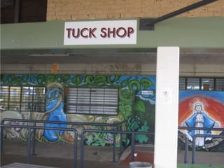 Tuckshop Slideshow